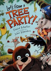 Cover of Let's have a tree party by Martin, David