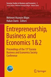 Cover of Entrepreneurship, Business and Economics - Vol. 1 & 2 by Mehmet Huseyin Bilgin