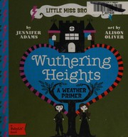 Front cover of Wuthering Heights by Jennifer Adams