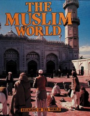 Front cover of The Muslim world by Richard Tames