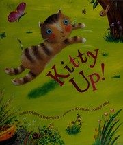 Cover of Kitty up! by Elizabeth Wojtusik