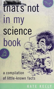 Cover of That's not in my science book by Kelly, Kate