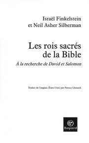 Front cover of Les rois sacrés de la Bible by Israel Finkelstein