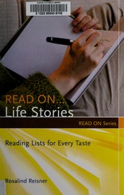 Cover of Read on-- life stories by Rosalind Reisner