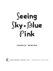 Front cover of Seeing sky-blue pink by Candice F. Ransom