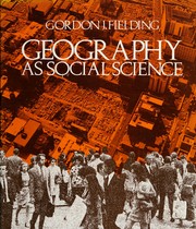 Front cover of Geography as social science by Gordon J. Fielding
