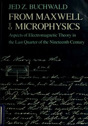 Front cover of From Maxwell to microphysics by Jed Z. Buchwald