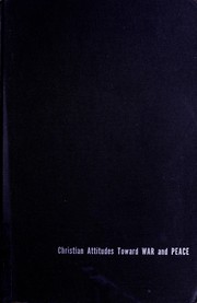 Front cover of Christian attitudes toward war and peace by Roland Herbert Bainton