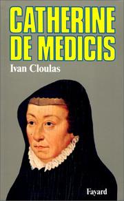 Cover of Catherine de Médicis by Ivan Cloulas
