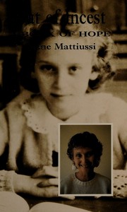 Front cover of Out of Incest & Abuse, A Book of Hope by Diane Ella Esther