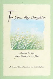 Front cover of For You, My Daughter by Susan Polis Schutz