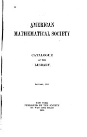 Front cover of Catalogue of the Library: January, 1910 by American Mathematical Society