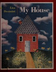 Front cover of My house by Lisa Desimini