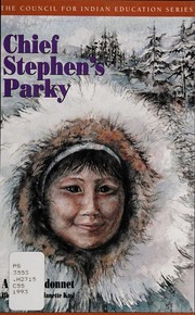Cover of Chief Stephen's Parky by Ann Chandonnet