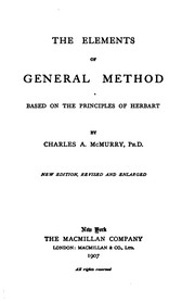 Cover of The Elements of General Method: Based on the Principles of Herbart by Charles Alexander McMurry