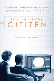 Cover of The faithful citizen by Kristy Maddux