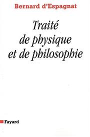 Front cover of Traité de physique et de philosophie by Bernard d'Espagnat