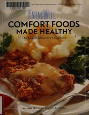 Cover of EatingWell Comfort Foods Made Healthy by Jessie Price