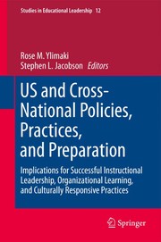 Front cover of US and cross-national policies, practices, and preparation by Rose M. Ylimaki