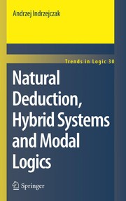Front cover of Natural deduction, hybrid systems and modal logics by Andrzej Indrzejczak