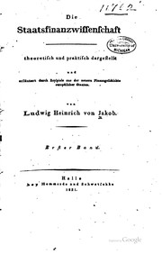 Cover of Die Staatsfinanzwissenschaft by Ludwig Heinrich von Jakob