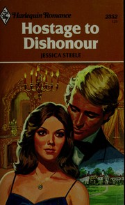 Front cover of Hostage to Dishonour by Jessica Steele