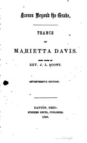 Cover of Scenes beyond the grave by J. L. Scott