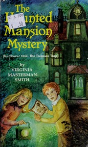 Front cover of The Haunted Mansion Mystery by Virginia Masterman-Smith