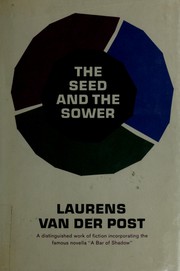 Cover of The Seed and the Sower by Laurens van der Post