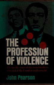 Front cover of The profession of violence by John Pearson