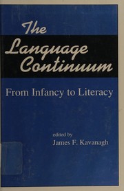 Cover of The Language continuum by James F. Kavanagh