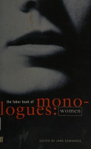 Cover of The Faber book of monologues for women by Jane Edwardes