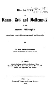 Front cover of Die Lehren von Raum, Zeit und Mathematik in der neueren Philosophie nach ihrem ganzen Einfluss .. by Joh. Julius Baumann