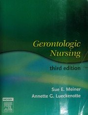 Front cover of Gerontologic nursing by Annette Giesler Lueckenotte