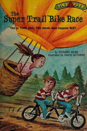 Front cover of The Super Trail Bike Race by Richard Wenk