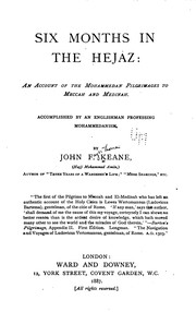 Front cover of Six Months in the Hejaz: An Account of the Mohammedan Pilgrimages to Meccah and Medinah by John Fryer Keane
