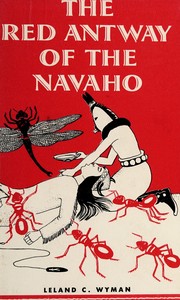 Cover of The red antway of the Navaho by Wyman, Leland Clifton