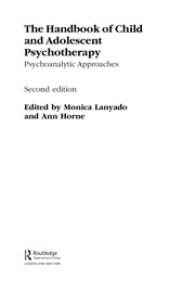 Front cover of The handbook of child and adolescent psychotherapy by Ann Horne