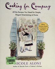 Front cover of Cooking for company by Nicole Aloni