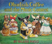 Front cover of Obadiah Coffee and the music contest by Valerie Poole