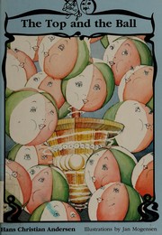 Front cover of The top and the ball by Erickson, Jon