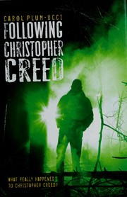 Front cover of Following Christopher Creed by Carol Plum-Ucci
