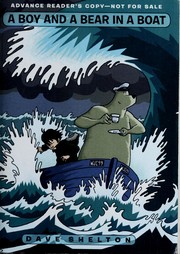 Front cover of A boy and a bear in a boat by Dave Shelton