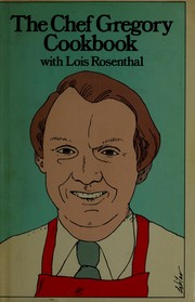 Cover of The Chef Gregory cookbook by Gregory Chef