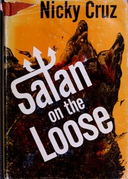 Front cover of Satan on the loose by Nicky Cruz