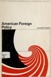 Cover of American foreign policy by Leonard Frank James