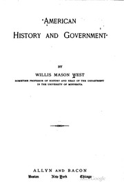 Cover of American history and government by Willis Mason West