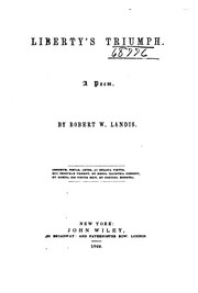 Cover of Liberty's triumph by Robert W. Landis
