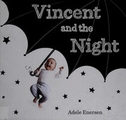 Cover of Vincent and the night by Adele Enersen