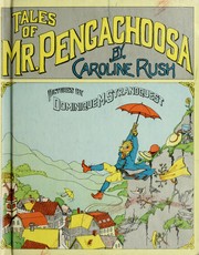 Front cover of Tales of Mr. Pengachoosa by Caroline Rush